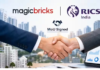 Magicbricks-RICS India के बीच MoU, डेटा बेस्ड रियल एस्टेट रिसर्च को मिलेगा बढ़ावा